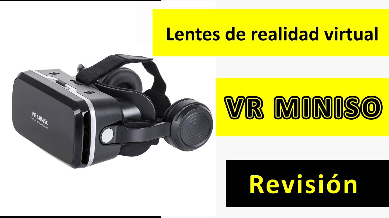 Review lentes de realidad virtual 360 Miniso Review lentes de realidad virtual 360 Miniso
