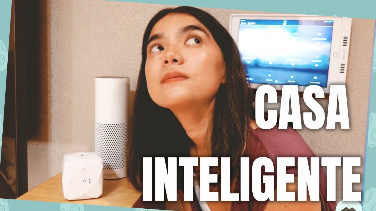LO QUE HOY PUEDES TENER PARA HACER TU CASA INTELIGENTE