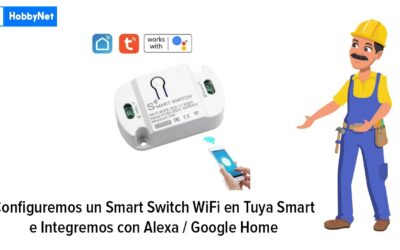 Configuremos un Smart Switch Wifi Basic en Tuya Smart
