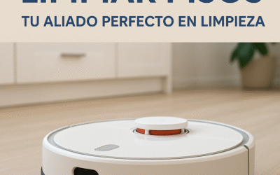 Robot para limpiar pisos: tu aliado perfecto en limpieza